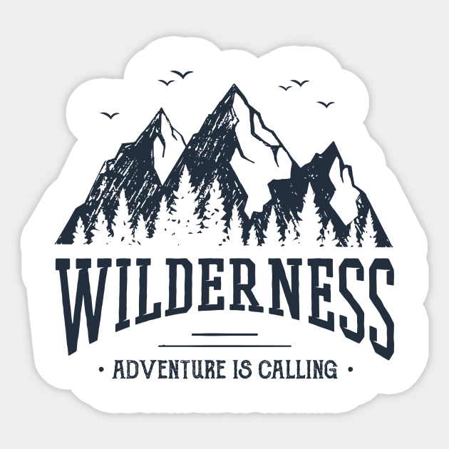 Wilderness. Adventure Is Calling Sticker by SlothAstronaut